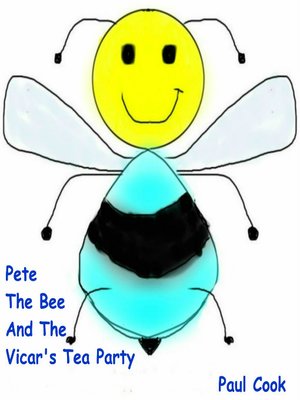 cover image of Pete the Bee and the Vicar's Tea Party